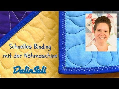 Schnelles Binding mit der Naehmaschine YouTube Quilten nähmaschine