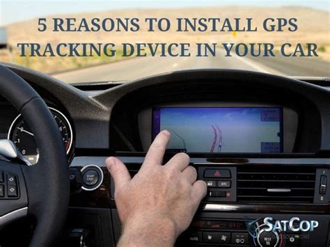 5 Reasons To Install Gps Tracking Device In Your Car