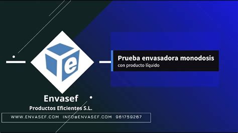 Envasef Envasadora Monodosis Envasando Producto L Quido Youtube