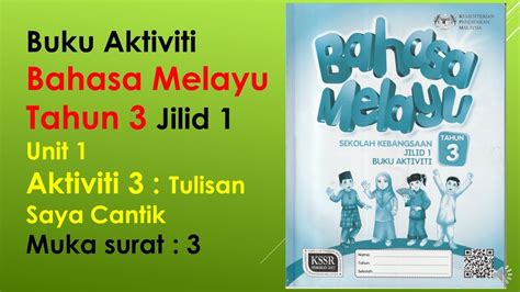 Jawapan Buku Aktiviti Bahasa Melayu Tahun 3 Jilid 1 Aktiviti 3 Muka Surat 3 Youtube