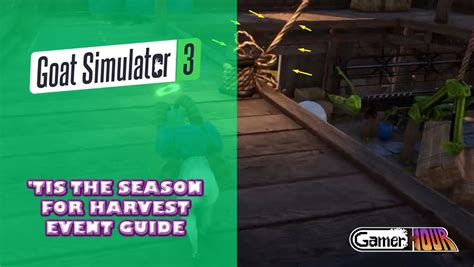 Goat Simulator 3 Tis The Season For Harvest Event Guide GamerHour