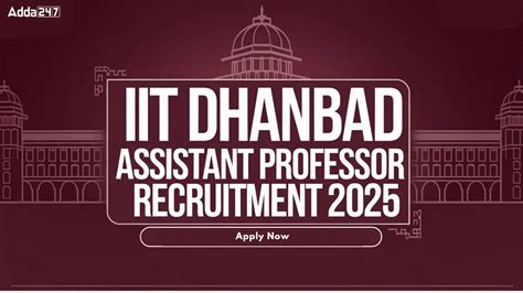 IIT Dhanbad Assistant Professor Recruitment 2025 Notification Out