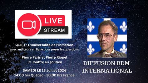 L universalité de l initiation Live du 13 Juillet 2024 YouTube