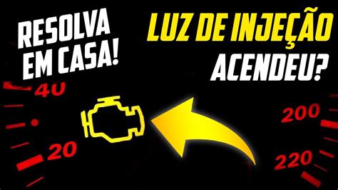 LUZ DE INJEÇÃO ACESA COMO RESOLVER ESSE PROBLEMA YouTube