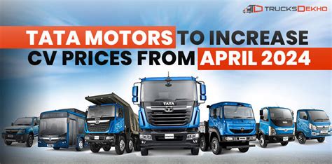 Tata Motors Announces Price Hike On Commercial Vehicles From April 2024