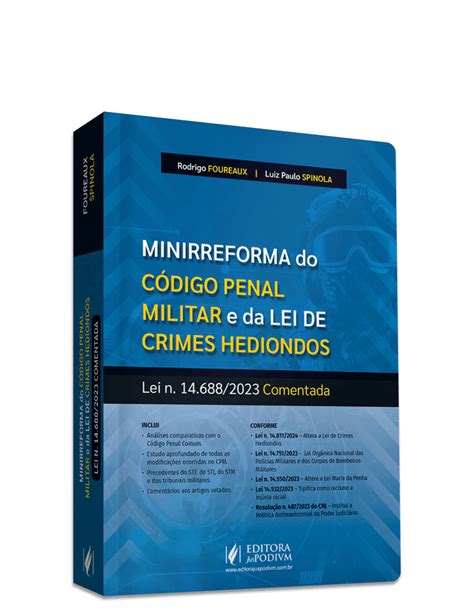 Minirreforma Do C Digo Penal Militar E Da Lei De Crimes Hediondos Lei