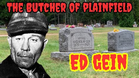 Ed Gein The Butcher Of Plainfield Crime Locations And Grave Youtube