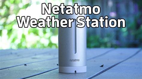 Netatmo Weather Station Review TechHive YouTube