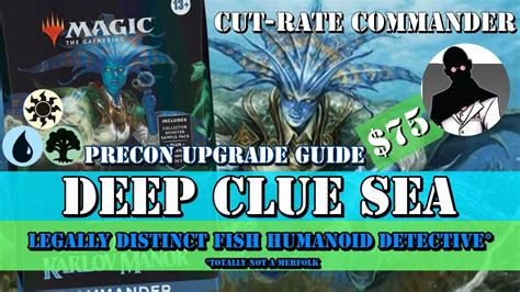 Cut Rate Commander Deep Clue Sea Precon Upgrade Guide YouTube