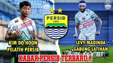 Kabar Persib Terbaru Kim Do Hoon Pelatih Persib Pengganti Luis Milla