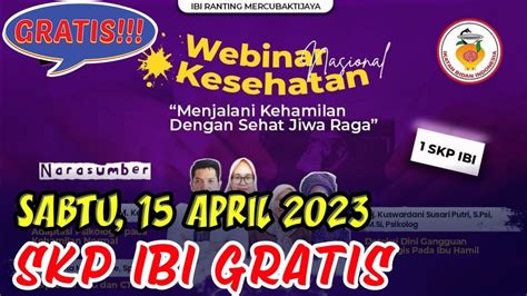 Jadwal Webinar Skp Ibi Gratis Sabtu April Youtube