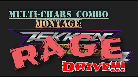 TEKKEN GLOBAL MOD S4 RAGE DRIVE COMBO STARTERS YouTube