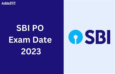 Sbi Po Exam Date 2023 Out Exam Center And Schedule