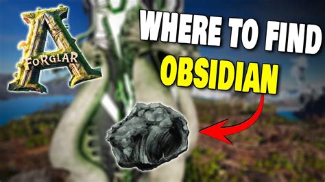 Where To Find Obsidian On Forglar In Ark Survival Ascended Youtube