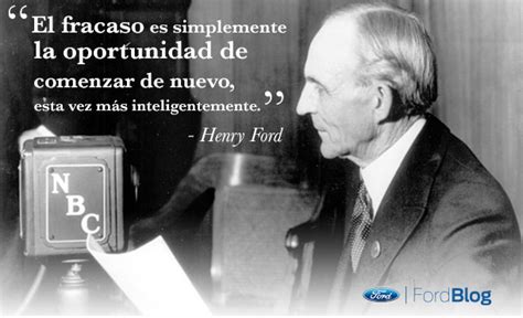 Henry Ford 9 Frases Célebres Blog Ford México