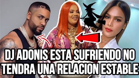 Dj Adonis Rompe Silencio Y Bruja Revela Que Pasara Con Dj Adony Y