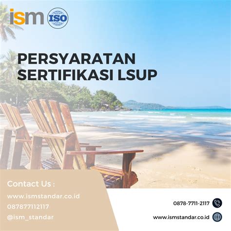 Persyaratan Sertifikasi Lsup Ism Standar