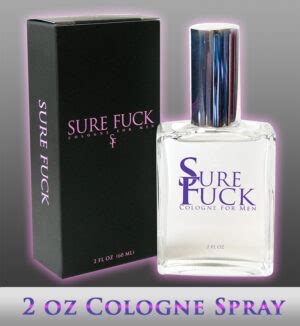 Sure Fuck Cologne Online Store