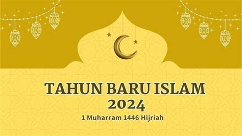 60 Ucapan Selamat Tahun Baru Islam 2024 Dalam Bentuk Pantun Kata