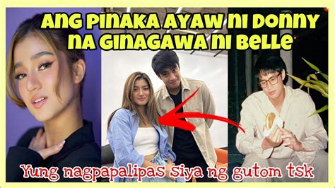 Donny Binunyag Ang Ayaw Na Ginagawa Ni Belle Ang Pinaka Ayaw Ko Na