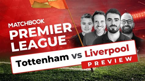 Spurs Are The Wrong Price Here Tottenham Vs Liverpool Betting