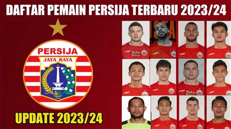 Daftar Pemain Persija Terbaru 2023 24 Daftar Skuad Persija Jakarta