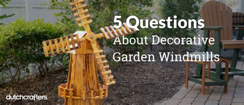 Decorative Garden Dutch Windmills Garden Design Ideas