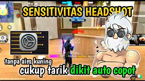 100 Headshot🔥sensitivitas Headshot Terbaru Setelah Update 2024 Work