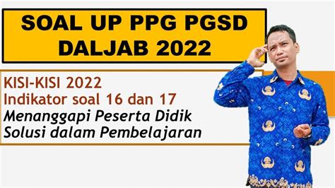 Pembahasan Soal UP PPG PGSD 2022 YouTube