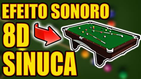 Efeito Sonoro De Sinuca Som De Sinuca 8D USE FONES DE OUVIDO