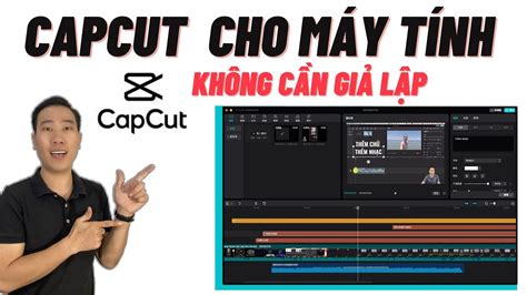 Cách Edit Video Bằng Capcut Trên Máy Tính Hướng Dẫn Chi Tiết Từng Bước