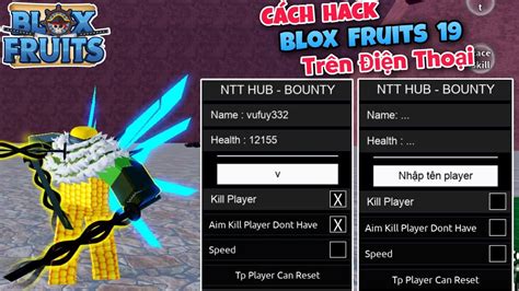 Cách Hack Blox Fruits 19 Trên Điện Thoại Menu Auto Farm Bounty Pvp No