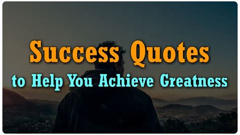 Achieving Greatness Quotes