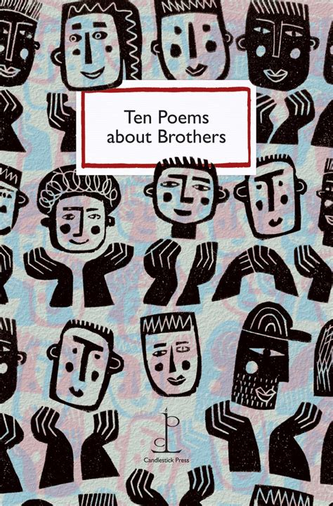 Ten Poems About Brothers Instead Of A Card Poetry Pamphlets