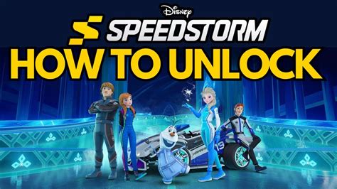 How To Unlock All The New Frozen Racers In Disney Speedstorm Youtube