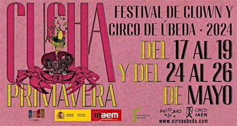 Festival De Clown Y Circo Cucha De Primavera Beda Tras Las