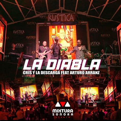 La Diabla Single Album By Criss Y La Descarga Arturo Arranz