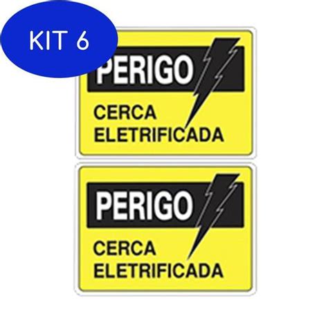 Kit 6 Placa Advertência Perigo Cerca Eletrificada Leve 2 Pague 1