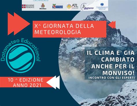 Decima Giornata della Meteorologia il Clima è già cambiato anche per