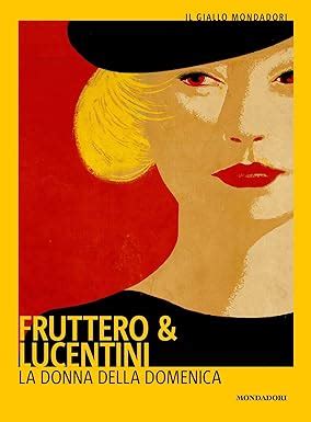 La Donna Della Domenica Ebook Fruttero Carlo Lucentini Franco