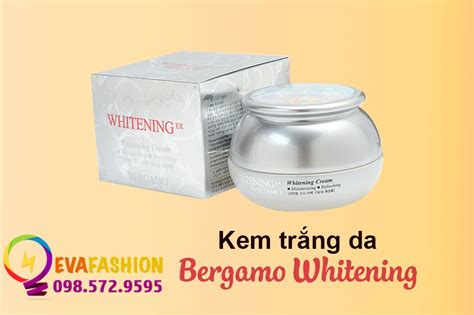 [Review] Bergamo Whitening EX Cream có tốt không, Giá bao nhiêu?
