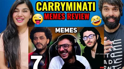 Carry Memes Review 🤣🤣🤣 Part 7 Carry Memes Highlight Carryminati