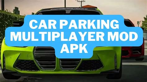 Car Parking Multiplayer Mod APK V4 8 15 1 Unlimited Money 2024