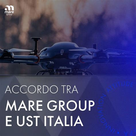 Accordo Tra Mare Group E UST Italia Mare Group