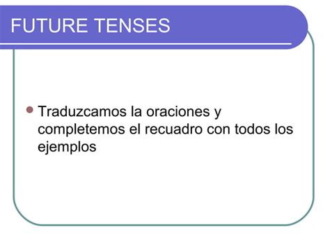 Tiempos Verbales U3 Future Simple And Cont PPT Descarga Gratuita