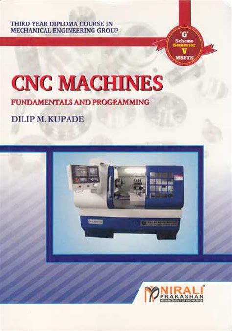 Cnc Machines Fundamentals And Programming Ebook Mr Dilip M Kupade