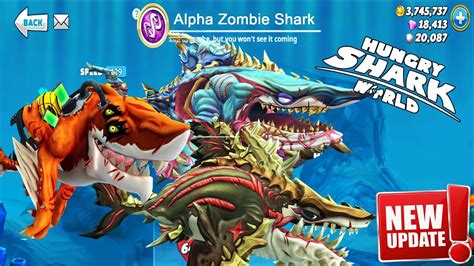 Hungry Shark World New Update All 33 Sharks And Skins Unlocked 2020 Youtube