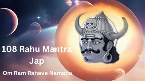 Om Ram Rahave Namaha Rahu Jaap Times For Prosperity Good