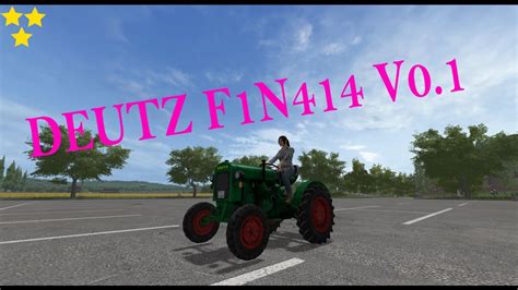 Mod Vorstellung Farming Simulator Ls17 DEUTZ F1N414 V0 1 YouTube