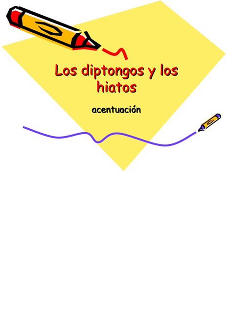 Pdf Diptongos E Hiatos Ppt Dokumen Tips